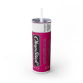 Chapstick Skinny Tumbler with Straw, 20oz