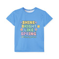 Shine Bright Like Spring Kids T-Shirt — ADHD & Autism-Friendly Spring Tee