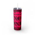 In god we trust Skinny Tumbler with Straw, 20oz