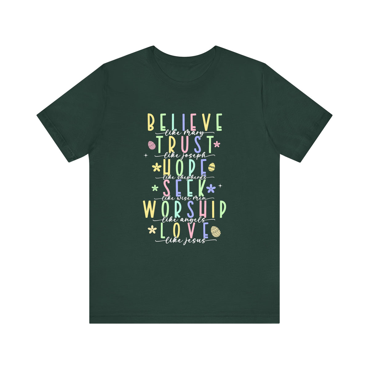 Believe Unisex Jersey Short Sleeve Tee